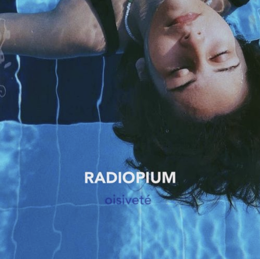 Épisode Oisiveté de l'émission Radiopium