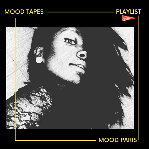 Épisode MOOD TAPES #42 : Sélection musicale sans barrière,... de l'émission MOOD PARIS