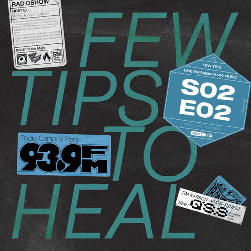 Épisode FEW TIPS #6 - Tim Karbon Présente Quarantine Sonic... de l'émission Few Tips