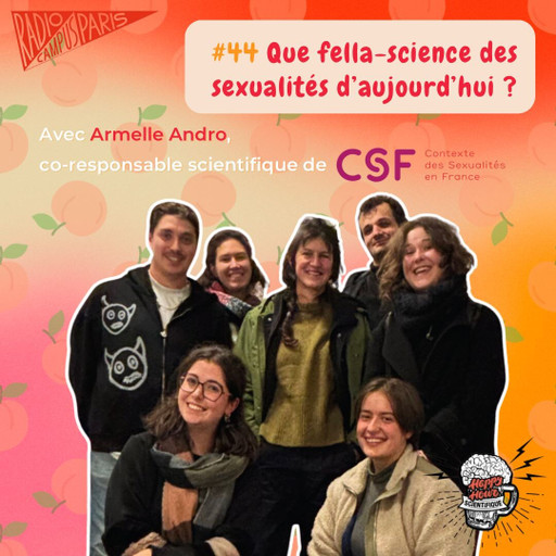 Épisode #44 - Que fella-science des sexualités d'aujourd'h... de l'émission Happy Hour Scientifique