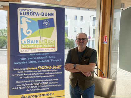 Alain Chauteau, fondateur du Europa Dune Festival veut réinventer la fête autour de l'Europe