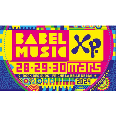 Babel Music XP 2024 et dernieres actus episode artwork