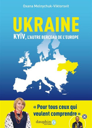 « Comprendre l’Ukraine » avec Oxana Melnychuck