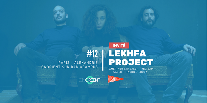 Épisode Paris-Alexandrie : l’émission #12 de l'émission Paris Alexandrie