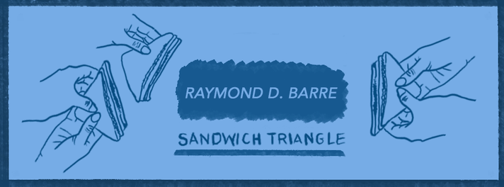Épisode Sandwich Triangle - Raymond D. Barre de l'émission Sandwich triangle