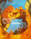 Ep. 15 – Flagrant Machine #5