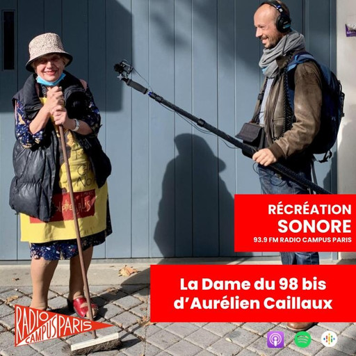 Épisode La dame du 98 bis de l'émission Récréation sonore