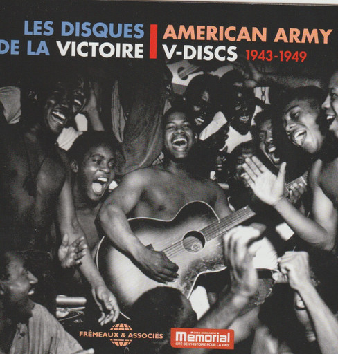 Épisode American army V-discs: de quelle victoire parle-t-... de l'émission Le Jazz fait des Histoires