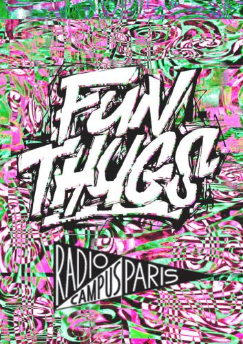 Épisode FUN THUGS # Regina Demina, F.A.M.E festival, Alien... de l'émission Fun Thugs