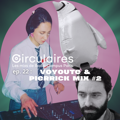 Ep. 22.2 – Pierrick Mix #2
