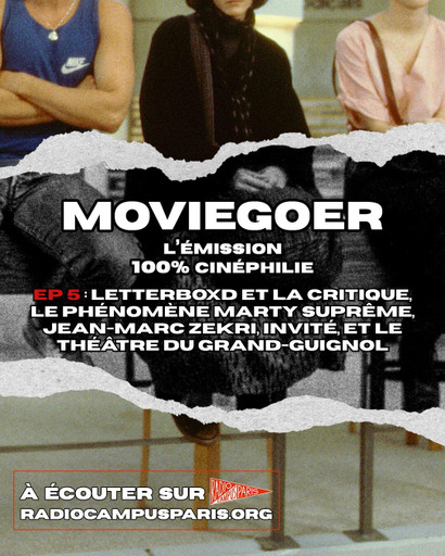 Épisode Épisode 5 : Letterboxd et la critique, le phénomèn... de l'émission Moviegoer