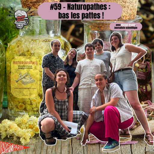 #59 - Naturopathes : bas les pattes !