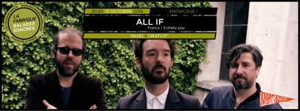 Épisode Showcases Balades Sonores - All If de l'émission Showcases Balades Sonores