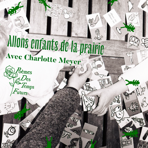 Allons enfants de la prairie, avec Charlotte Meyer