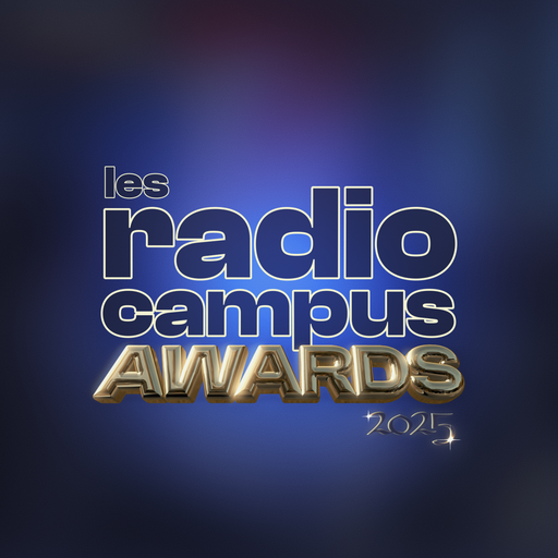 Épisode Les Radio Campus Awards 2025 de l'émission Émissions spéciales