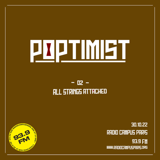 Épisode Poptimist : 02 – All Strings Attached de l'émission Poptimist