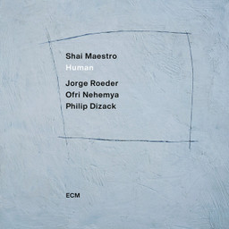 Shai Maestro - Human
