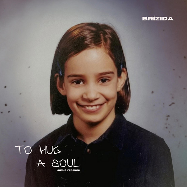 To Hug A Soul - Demo Version