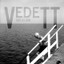Vedett • Fade Away