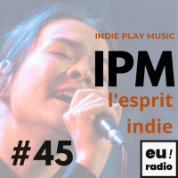 IPM #45 - Émission du 7 mai 2026