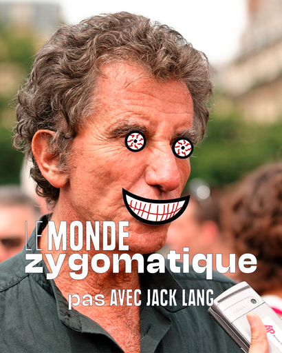 Épisode (pas) Avec Jack Lang de l'émission Le Monde Zygomatique