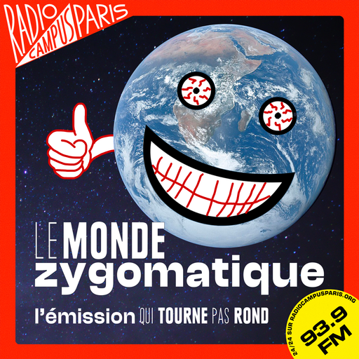 Épisode Best-of #5 de l'émission Le Monde Zygomatique