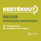 KESTEKOUT E09 - STEPHANE MONTIGNY