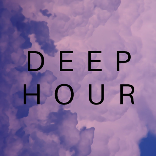 Épisode DEEP HOUR par Prōtokol #4 de l'émission Deep Hour