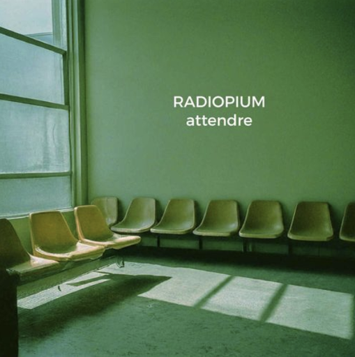 Épisode Attendre de l'émission Radiopium