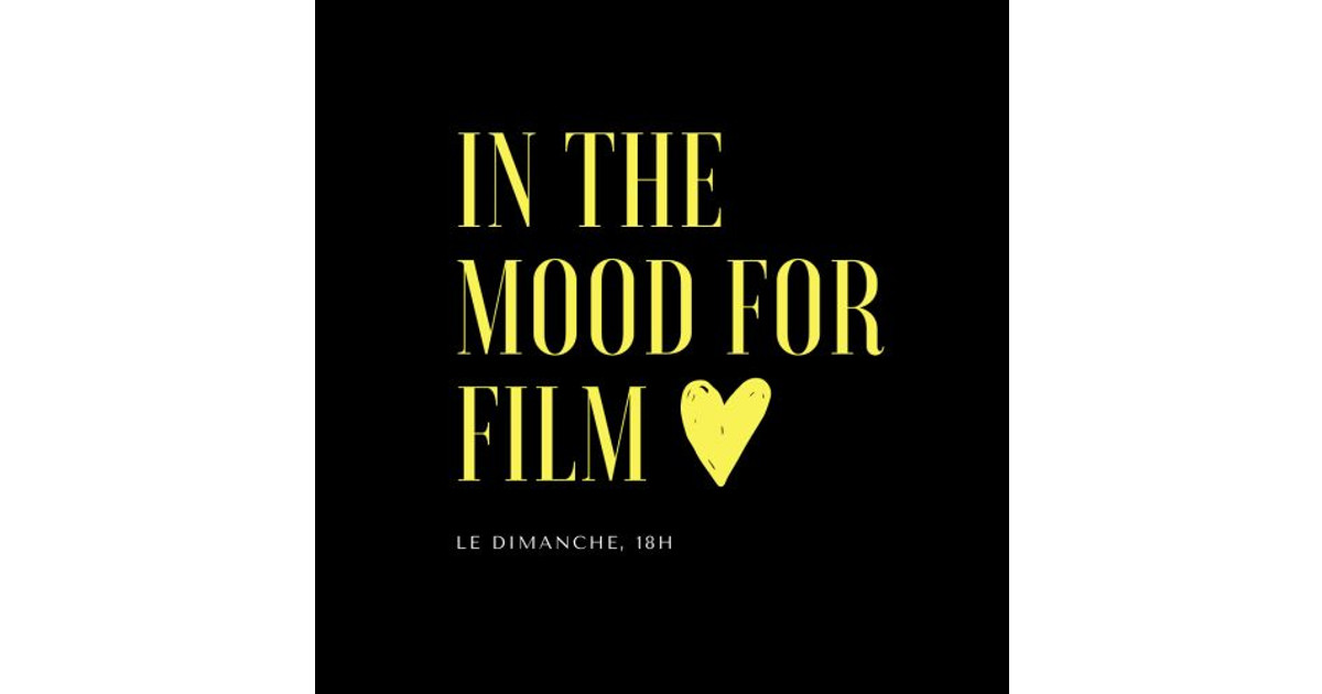 In The Mood For Films