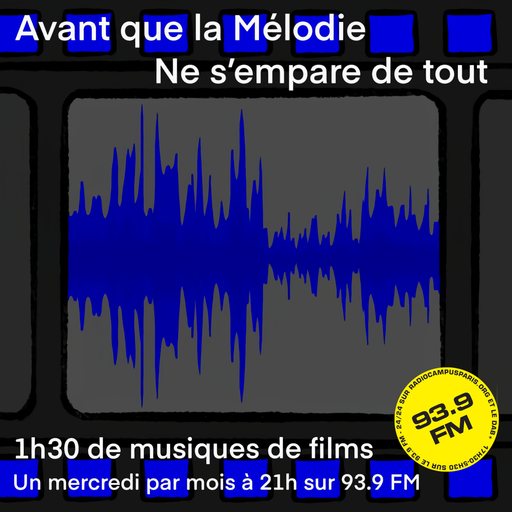 Avant Que La Mélodie Ne S'Empare De Tout