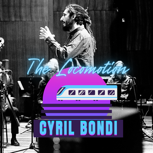 Épisode Cyril Bondi (La Tène, Cyril Cyril) de l'émission The Locomotion